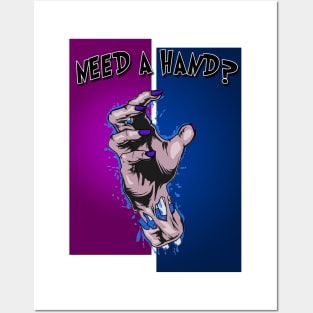 Need A Hand? Posters and Art